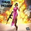 YooShawna - Thug Passion - Single